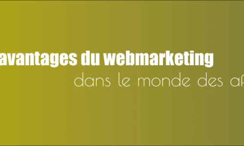 Les avantages du webmarketing dans le monde des affaires